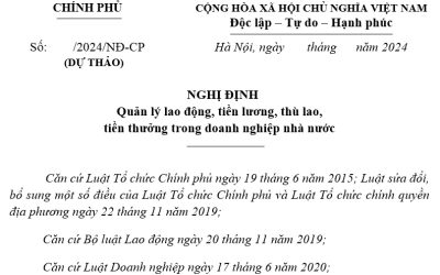 Đã có dự thảo Nghị định về tiền lương, tiền thưởng trong doanh nghiệp nhà nước.
