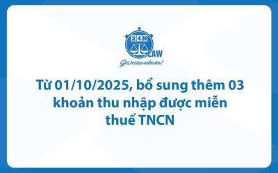 Từ 01/10/2025, bổ sung thêm 03 khoản thu nhập được miễn thuế TNCN