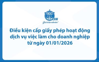 Điều kiện cấp giấy phép hoạt động dịch vụ việc làm cho doanh nghiệp từ ngày 01/01/2026