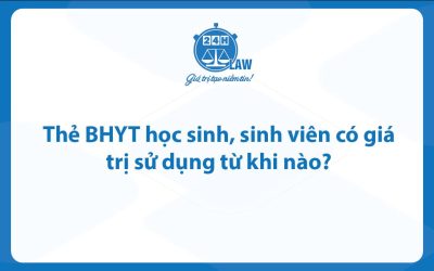 Thẻ BHYT học sinh, sinh viên có giá trị sử dụng từ khi nào?