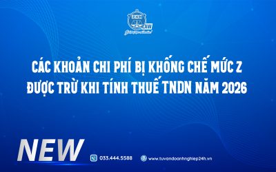 các khoản chi phí bị khống chế mức được trừ khi tính thuế TNDN năm 2026