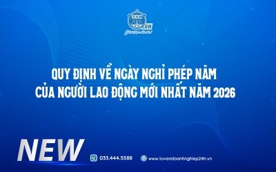 quy định mới nhất về nghỉ phép năm của người lao động năm 2026
